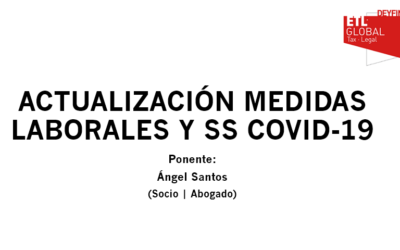 Actualización de las Medidas Laborales y de Seguridad Social por COVID-19