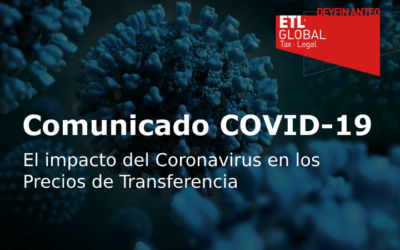 El impacto del Coronavirus en los Precios de Transferencia