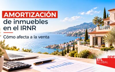 Amortización de inmuebles en el IRNR: cómo afecta a la venta